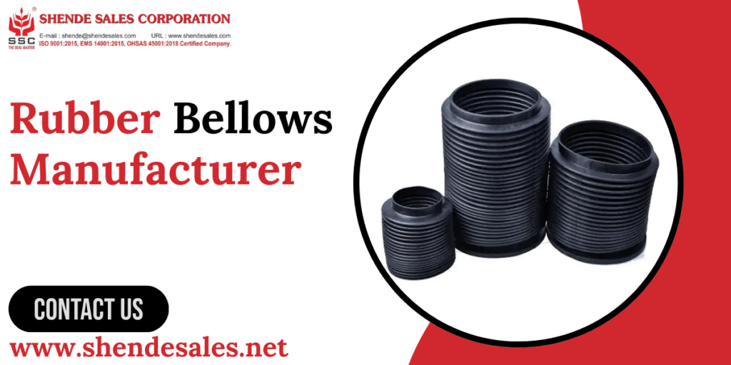 Rubber Bellows Manufacturer