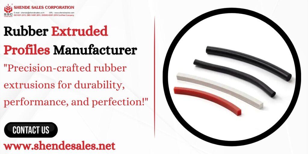 Rubber Extruded Profiles Manufacturer