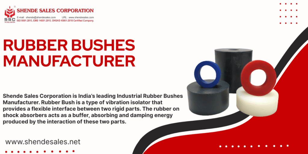 Rubber Bushes Manufacturer